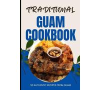 Ava Baker Traditional Guam Cookbook (Tascabile)