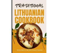 Ava Baker Traditional Lithuanian Cookbook (Tascabile)