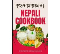 Ava Baker Traditional Nepali Cookbook (Tascabile)