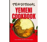 Ava Baker Traditional Yemeni Cookbook (Tascabile)