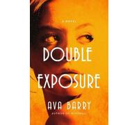 Ava Barry Double Exposure (Copertina rigida) Rainey Hall Mysteries
