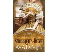 Ava Devlin Devlin Ava Ava Devlin Unearthing the Smuggler's Heart (Tascabile)