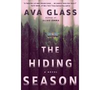 Ava Glass The Hiding Season (Tascabile)