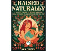 Ava Green Raised Naturally (Tascabile)