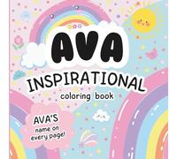 Ava Inspirational Coloring Book: Personalized Just for Ava - Ava's Name Appears on Every Coloring Page