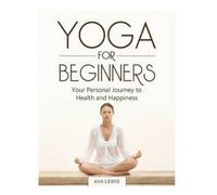 Ava Lewis Yoga for Beginners (Tascabile)