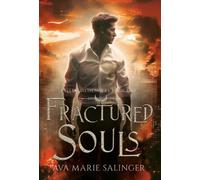 Ava Marie Salinger Fractured Souls (Fallen Messengers Book 1) (Copertina rigida)