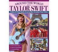Ava Moore Around the World with Taylor Swift (Tascabile)
