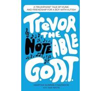 Ava Navin MA Martha Summa-Chadwick PhD Trevor the Notable G.O.A.T. (Tascabile)