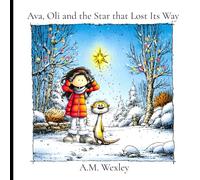 Ava, Oli and the Star that Lost Its Way