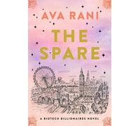 Ava Rani The Spare (Tascabile) Biotech Billionaires