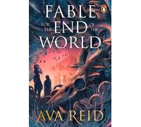 Ava Reid Fable For the End of the World (Tascabile)