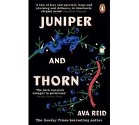 Ava Reid Juniper & Thorn (Tascabile)