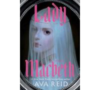 Ava Reid Lady Macbeth (Tascabile)