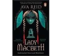 Ava Reid Lady Macbeth (Tascabile)