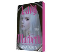 Ava Reid Lady Macbeth (Tascabile)
