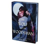 Ava Reid The Wolf and the Woodsman Deluxe Collector's Edition (Copertina rigida)