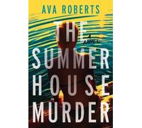 Ava Roberts The Summer House Murder (Tascabile)