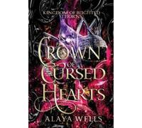 Ava Ross A Crown of Cursed Hearts (Tascabile) Kingdom of Blighted Thorns