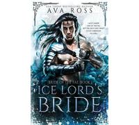 Ava Ross Ice Lord's Bride (Tascabile) Bride of the Fae