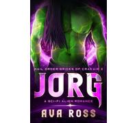 Ava Ross Jorg (Tascabile) Mail-Order Brides of Crakair