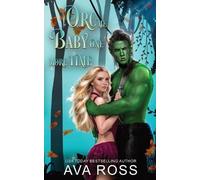Ava Ross Orc Me Baby One More Time (Tascabile) Monsterville, USA