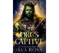Ava Ross Orc's Captive (Tascabile) Monster Mate Hunt