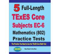 Ava Ross Reza N 5 Full-Length TExES Core Subjects EC-6 Mathematics ( (Tascabile)