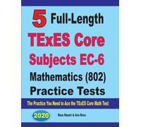Ava Ross Reza N 5 Full-Length TExES Core Subjects EC-6 Mathematics ( (Tascabile)