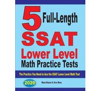 Ava Ross Reza Naza 5 Full Length SSAT Lower Level Math Practice Tes (Tascabile)