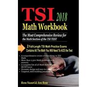 Ava Ross Reza Nazari TSI Math Workbook 2018 (Tascabile)