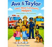 Ava & Taylor Learn About Community Helpers