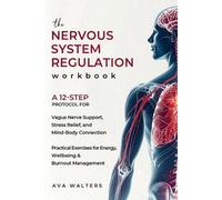 Ava Walters The Nervous System Regulation Workbook (Tascabile)