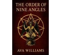 Ava Williams The Order of the Nine Angles (Tascabile)
