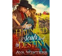 Ava Winters Two Haunted Souls Tied by Destiny (Tascabile)