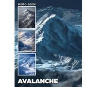 Avalanche Photobook: Snow Avalanche Photography Displaying Dramatic Winter Scenes And Snowy Mountain Landscapes
