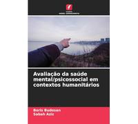 Avaliação da saúde mental/psicossocial em contextos humanitários