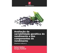 Avaliação da variabilidade genética do rendimento e dos componentes do rendimento: (Sesamum indicum L)