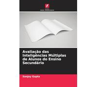 Avaliação das Inteligências Múltiplas de Alunos do Ensino Secundário