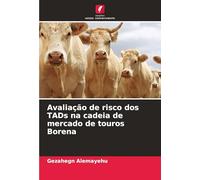 Avaliação de risco dos TADs na cadeia de mercado de touros Borena