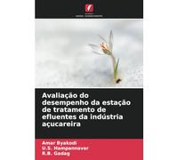 Avaliação do desempenho da estação de tratamento de efluentes da indústria açucareira