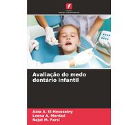Avaliação do medo dentário infantil