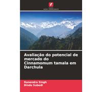 Avaliação do potencial de mercado do Cinnamomum tamala em Darchula