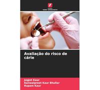 Avaliação do risco de cárie