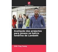 Avaliação dos projectos para jovens no bairro londrino de Lambeth