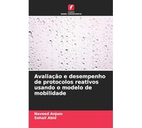 Avaliação e desempenho de protocolos reativos usando o modelo de mobilidade