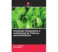 Avaliação fitoquímica e nutricional do Talinum portulacifolium
