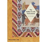 Avalon Fotheringham The Indian Textile Sourcebook (Copertina rigida) V&A