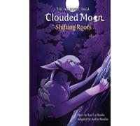 Avalon Roselin The Alliance Saga - Clouded Moon #1 (Tascabile)