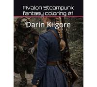 Avalon Steampunk fantasy coloring #1